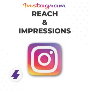Instagram | Reach and Impressions