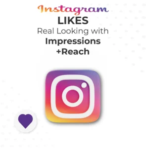Instagram Likes | Real Looking with Impressions & Reach