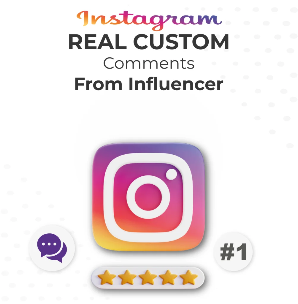 Instagram | Custom Comments from Influencer | Real